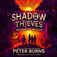 Shadow Thieves: Island of Skulls: The second book in the blockbuster middle-grade action adventure thriller series, new for 2026! Perfect for fans of Skandar and Percy Jackson. (Shadow Thieves, Book 2)
