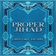 Proper Jihad