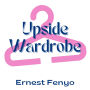 Upside Wardrobe