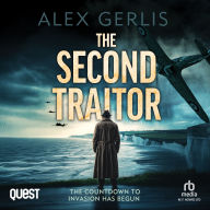 The Second Traitor: Double Agent Series Book 2