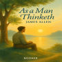 As a man thinketh