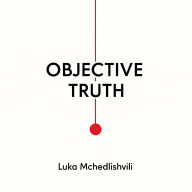 Objective Truth: Part 1