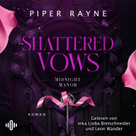Shattered Vows (Midnight Manor 2): Dark Romance Rapunzel Retelling