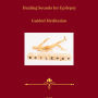 Healing Sounds for Epilepsy - Guided Meditation