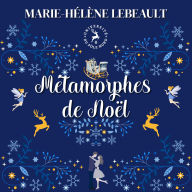 Métamorphes de Noël: Romance paranormale de Noël
