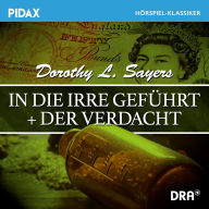 In die Irre geführt + Der Verdacht