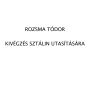 Romzsa Tódor - Kivégzés Sztálin utasítására