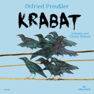 Krabat: Der Klassiker von Otfried Preußler