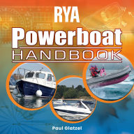 RYA Powerboat Handbook (A-G13) (Abridged)