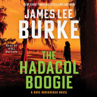 The Hadacol Boogie: A Dave Robicheaux Novel