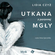 Utkana z porannej mg¿y