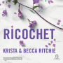 Ricochet - Tome 2 - Addicted to you: Addicted to you 2