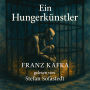 Ein Hungerkünstler