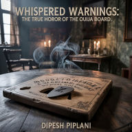 Whispered Warnings: The True Horror of the Ouija Board