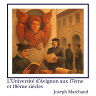 L'Université d'Avignon aux 17ème et 18ème siècles