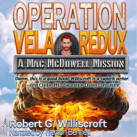 Operation Vela Redux: A Mac McDowell Mission
