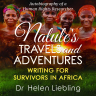 Nalule's Travels and Adventures: Writing for Survivors in Africa