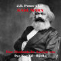 J.D. Ponce über Karl Marx: Eine Akademische Analyse von Das Kapital - Band 1