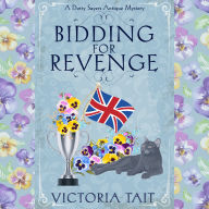 Bidding for Revenge: A British Cozy Mystery with a Female Amateur Sleuth