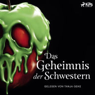 Disney Villains 6: Das Geheimnis der Schwestern: Die Geschichte der gemeinsten Schwestern der Welt Die Geschichte der boshaften Hexendrillinge hint