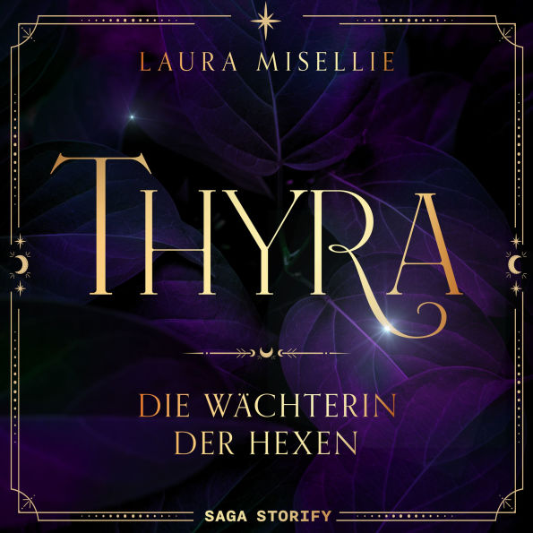 Thyra: Die Wächterin der Hexen