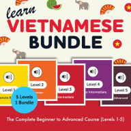 Learn Vietnamese Bundle - The Complete Beginner to Advanced Course (Levels 1-5)