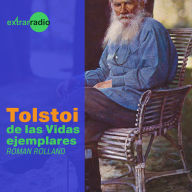 Tolstoi - Vidas ejemplares