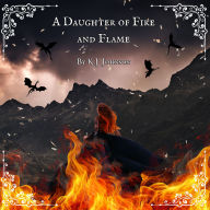 A Daughter of Fire and Flame
