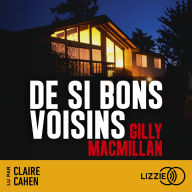 De si bons voisins
