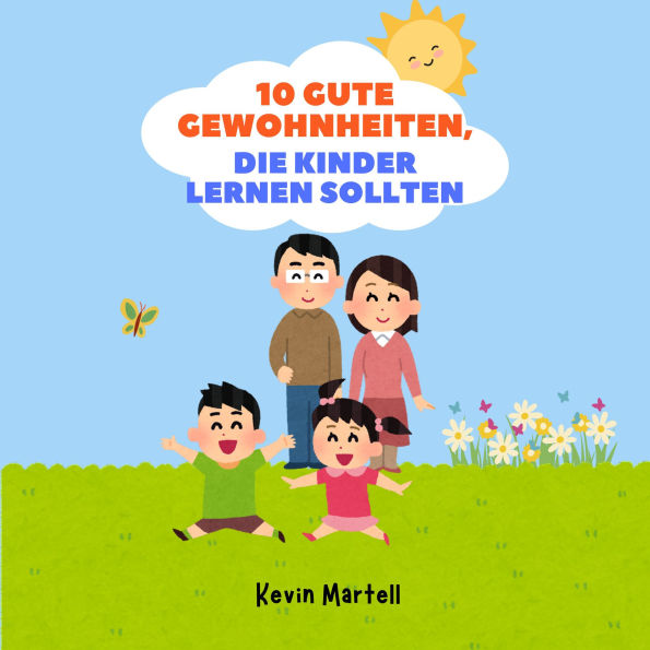 10 Gute Gewohnheiten, Die Kinder Lernen Sollten