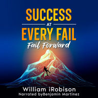 Success at Every Fail: Fail Forward