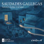 Saudades Gallegas