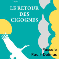Le Retour des cigognes
