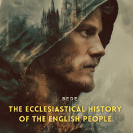 The Ecclesiastical History of the English People