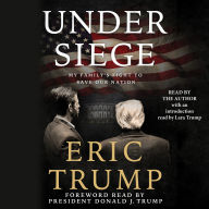 Under Siege: My Family's Fight to Save Our Nation