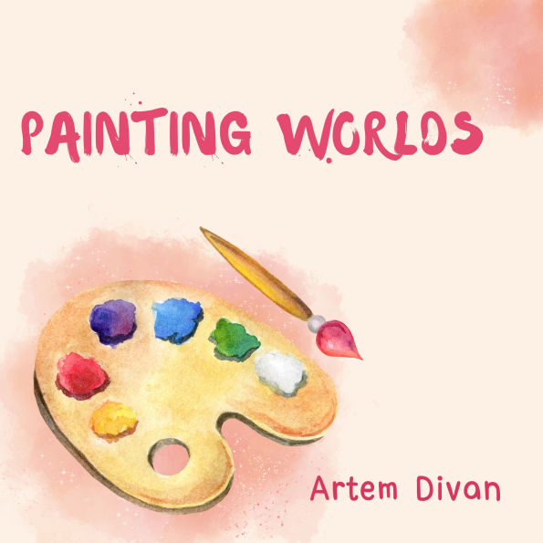 Painting Worlds