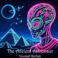 The Ancient Astronaut