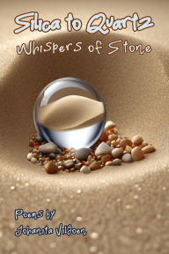 Silica to Quartz: Whispers of Stone