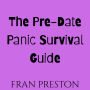 The Pre-Date Panic Survival Guide