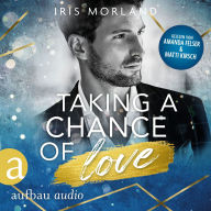 Taking a chance of Love - Die Younger's Family Saga, Band 2 (Ungekürzt)