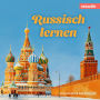 Sprachkurse für Anfänger, Russisch lernen (Ungekürzt)