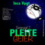 Pleitegeier - Sargnagel - Schwarzer Krimithriller, Band 2 (ungekürzt)