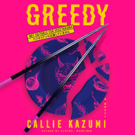 Greedy: A Novel