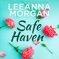 Safe Haven: A Sweet Small Town Romance
