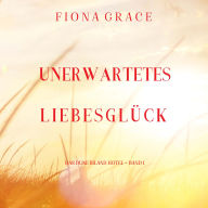 Unerwartetes Liebesglück (Das Dune Island Hotel - Band 1): Erzählerstimme digital synthetisiert