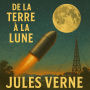 De la Terre à la Lune