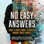 No Easy Answers: Short Stories About Teenagers Making Tough Choices