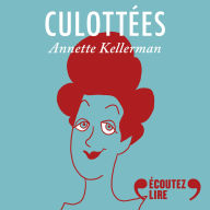 Culottées - Annette Kellerman, sirène