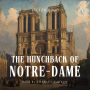 Hunchback of Notre-Dame, The - Audiobook