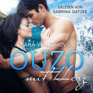 Ouzo mit Herz: Samantha und Aris